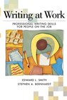 Writing at Work - Stephen A. Bernhardt ; Smith Edward ; Bernhardt Stephen - 9780844259833