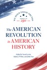 The American Revolution in American History - Yuval Levin - 9780844751146