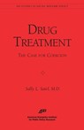 Drug Treatment - Sally Satel - 9780844771281