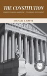 The Constitution - Michael S. Greve - 9780844772585