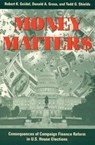 Money Matters - GOIDEL,  Robert K. ; Gross, Donald A. ; Shields, Todd G. - 9780847688685