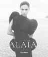 Azzedine Alaia - Laura L. Camerlengo ; Thomas P. Campbell - 9780847877522