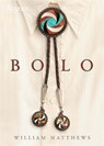 Bolo - William Matthews ; Lyle Lovett - 9780847877652