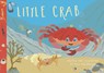 Little Crab - Vicki Drummond - 9780850251043
