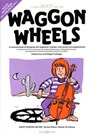 Colledge, H: Waggon Wheels/Violoncello und Klavier. - COLLEDGE,  Hugh ; Colledge, Katherine - 9780851622859