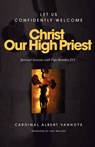 Christ Our High Priest - VANHOYE,  Cardinal Albert - 9780852447680