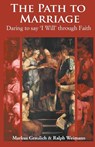 The Path to Marriage - Marcus Graulich - 9780852448984
