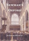 Newman's Oxford - Jerome Bertram - 9780852449509