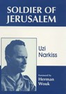 Soldier of Jerusalem - Uzi Narkiss - 9780853033486
