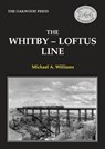 The Whitby-Loftus Line - Michael Williams - 9780853615422