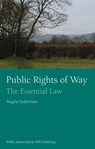Public Rights of Way: The Essential Law - Angela Sydenham - 9780854902088