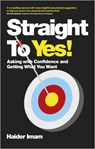 Straight to Yes - Haider Imam - 9780857083753