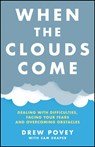 When the Clouds Come - Drew Povey - 9780857089175