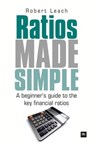 Ratios Made Simple - Robert Leach - 9780857190826