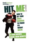 Hit Me! - Alexia Leachman; Richard Spirit; Richard Carman; David White; Nichola Stott; Alan Stevens; Andrew Rayner; Filip Matous; Andy Lopata; Francesca James - 9780857192714