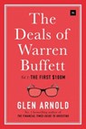 The Deals of Warren Buffett, Volume 1 - Glen Arnold - 9780857196033