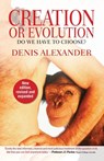 Creation or Evolution - Denis Alexander - 9780857215789