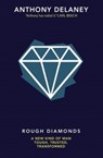 Rough Diamonds - Anthony Delaney - 9780857217356