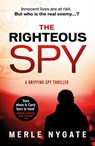 The Righteous Spy - Merle Nygate - 9780857308009