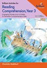 Brilliant Activities for Reading Comprehension, Year 3 - Charlotte Makhlouf - 9780857479617