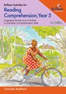 Brilliant Activities for Reading Comprehension, Year 5 - Charlotte Makhlouf - 9780857479631