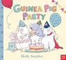Surplice, H: Guinea Pig Party - SURPLICE,  Holly - 9780857630889