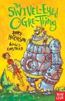 The Swivel-Eyed Ogre-Thing - HUTCHISON,  Barry - 9780857633064