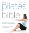 The Pilates Bible - Lynne Robinson ; Lisa Bradshaw - 9780857836700