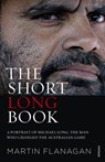 The Short Long Book - Martin Flanagan - 9780857989123