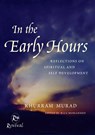 In The Early Hours - Khurram Murad - 9780860375371