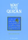 Way to the Qur'an - Khurram Murad - 9780860375777