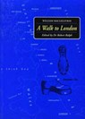 A Walk to London - William MacGillivray ; Robert Ralph - 9780861521746