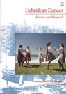 Hebridean Dances -  - 9780861529131