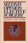 Second Opinion Elective Surgery - Madelon L. Finkel ; Eugene Mccarthy ; Hirsh Ruchlin - 9780865690790