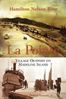La Pointe: Village Outpost on Madeline Island - Hamilton Nelson Ross - 9780870203213