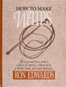How to Make Whips - Ron Edwards - 9780870335136
