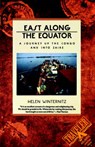 East Along the Equator - WINTERNITZ,  Helen - 9780871131621