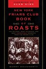 The New York Friars Club Book of Roasts - Barry Dougherty - 9780871319609