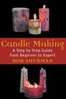 Candlemaking - Bob Sherman - 9780871319685