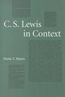 C.S.Lewis in Context - Doris T. Myers - 9780873386173