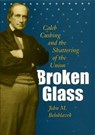 Broken Glass - BELOHLAVEK,  John M. - 9780873388412