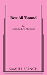 Best All 'Round - Marsha Lee Sheiness - 9780874407990