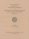 Proceedings of the International Conference on Greek Architectural Terracottas of the Classical and Hellenistic Periods, December 12-15, 1991 - Nancy A. Winter - 9780876615270