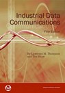 Industrial Data Communications - THOMPSON,  Lawrence M. ; Shaw, Tim - 9780876640951