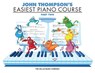 Easiest Piano Course Part 2 John Thompson's Illustrated Beginner Piano Book for Kids with Writing -  - 9780877180135