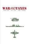 War and Taxes - Kirk J. Stark ; Joseph J. Thorndike ; Stephen A. Bank - 9780877667407