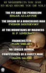 10 Masterpieces You Have to Read Before You Die, Vol. 3 - Edgar Allan Poe ; William Shakespeare ; Frances Hodgson Burnett ; Fyodor Dostoevsky ; Robert Louis Stevenson ; H. P. Lovecraft ; Jack London ; Mary W. Shelley ; Osamu Dazai ; Nathaniel Hawthorne - 9780880011150