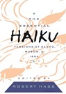 The Essential Haiku - Robert Hass - 9780880013512