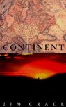 Continent - Jim Crace - 9780880014984