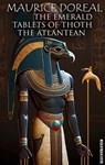 The Emerald Tablets of Thoth the Atlantean. Illustrated - Maurice Doreal - 9780880048132